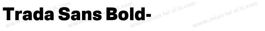 Trada Sans Bold字体转换
